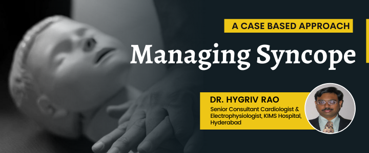 Managing Syncope - A Case Based Approach